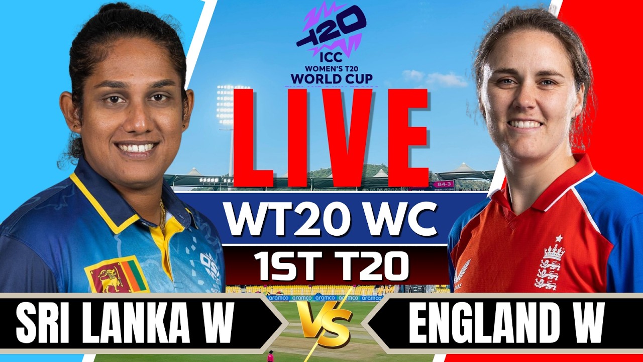 🔴Live: England Women vs Sri Lanka Women | 1st T20 | WT20 World Cup | Live Commentary | Live cricket