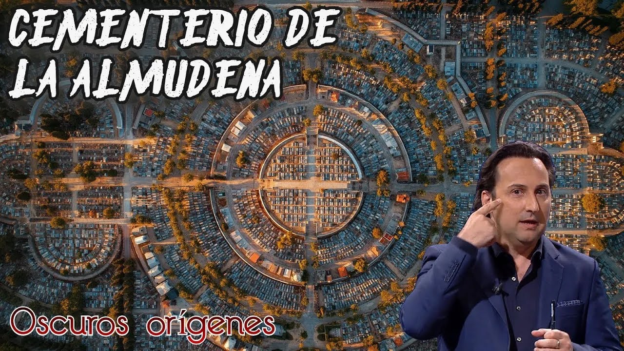 El Cementerio de LA ALMUDENA: oscuros orígenes.