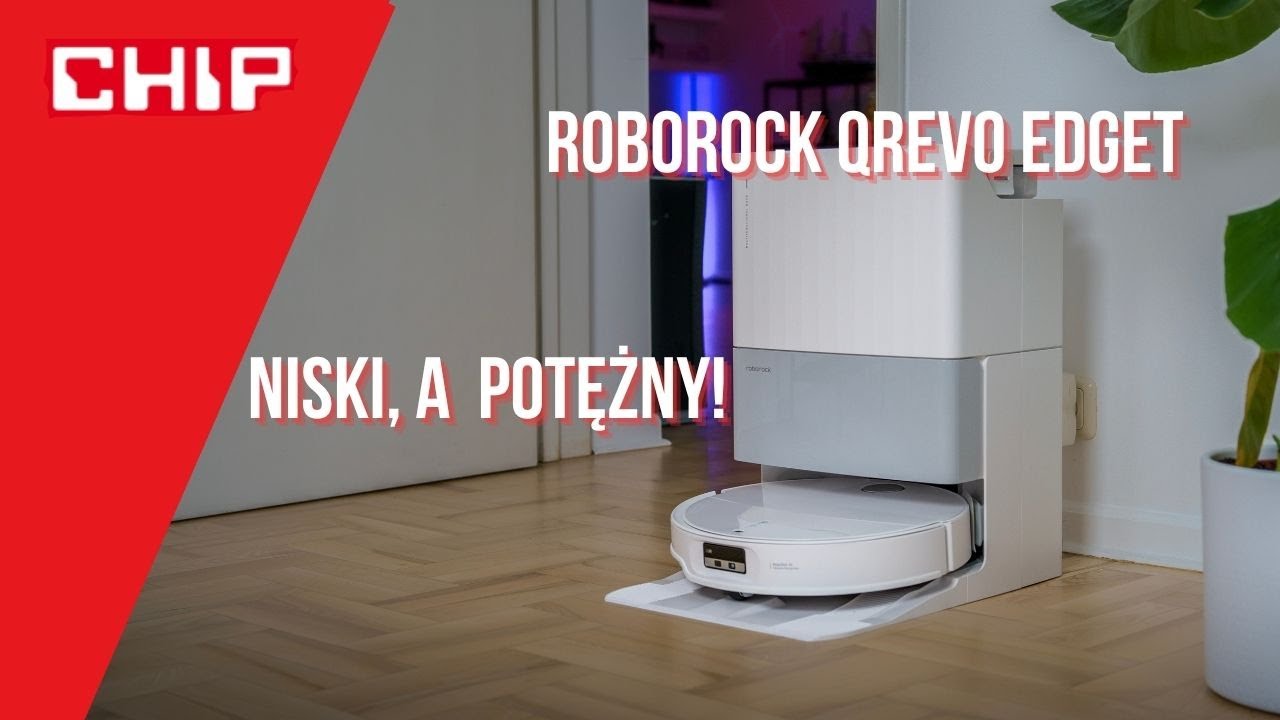 Roborock Qrevo EdgeT - niecałe 8 cm, a robi robotę!