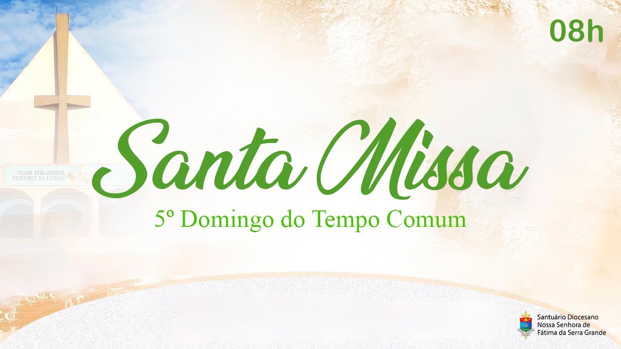 Santa Missa Dominical 08h I Ao Vivo