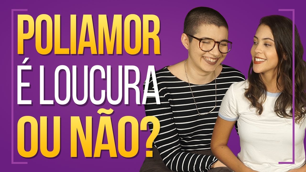 😍COMO FUNCIONA O POLIAMOR😍 | Dora Figueiredo e Isabella & Felipe