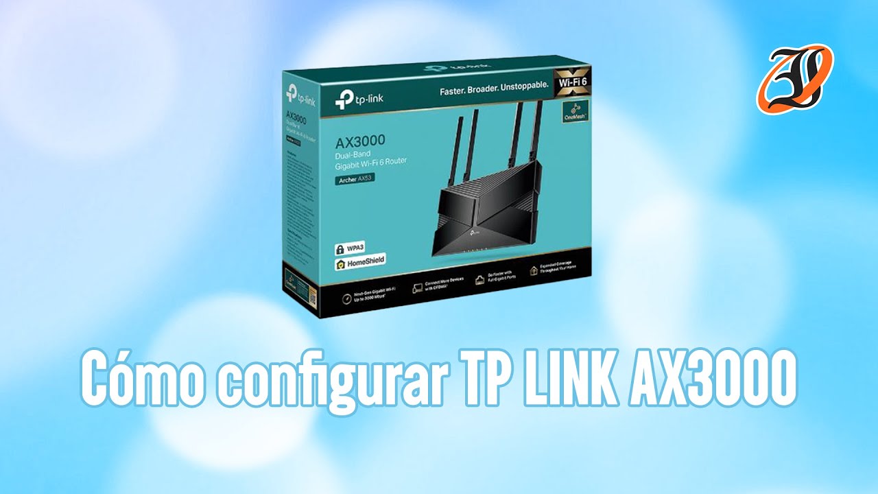 Como realizar configuración de TP LINK INALAMBRICO ARCHER AX53 AX3000 WIFI 6 GIGABIT
