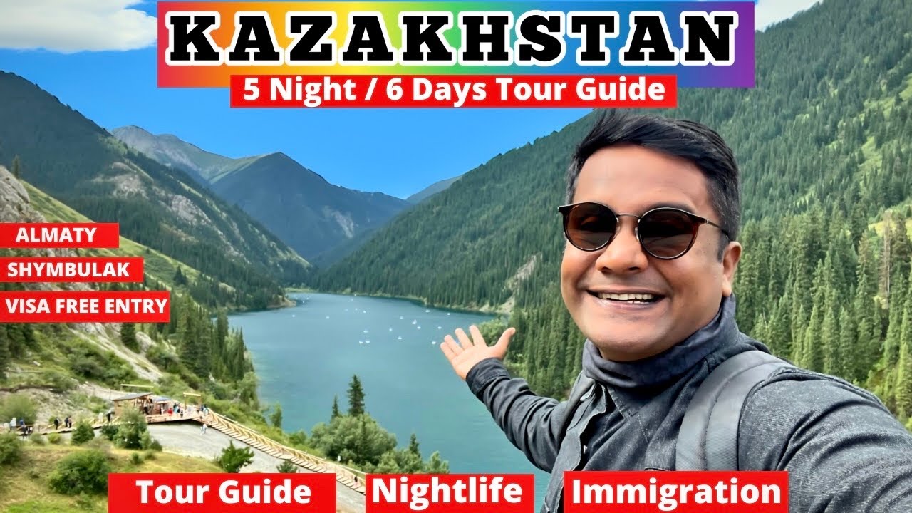 Kazakhstan Tour Guide | A-Z India to Almaty Kazakhstan Plan,Tourist Places, Itinerary & BUDGET Hindi