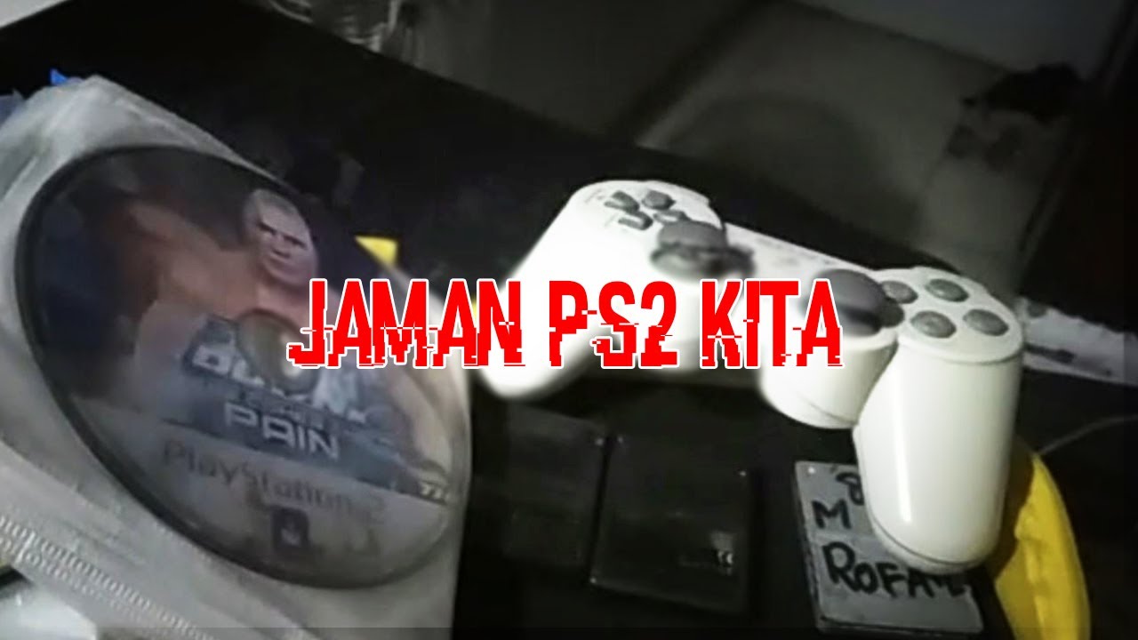 NGOBROLIN JAMANNYA PS2 DULU