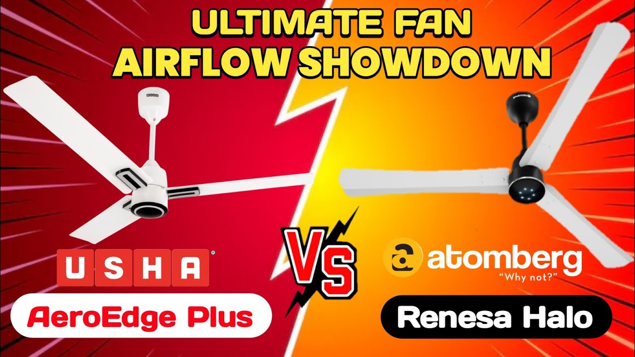 AeroEdge vs Atomberg Comparison 🔥 Ultimate BLDC Fan Airflow Showdown | Usha AeroEdge 1200mm BLDC Fan