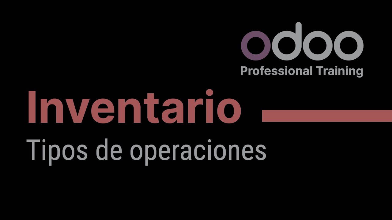 Inventario Odoo - Tipos de operaciones de inventario