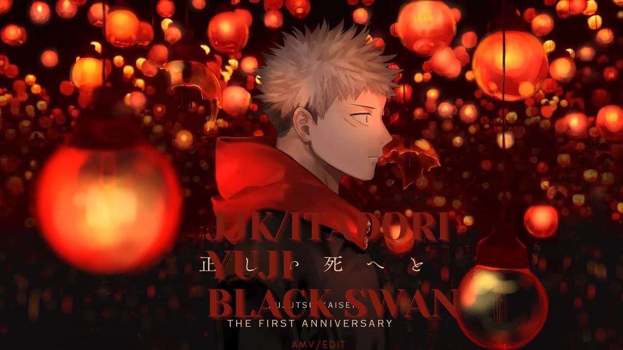 [JJK (ITADORI YUJI)] BLACK SWAN-BTS [AMV/EDIT]