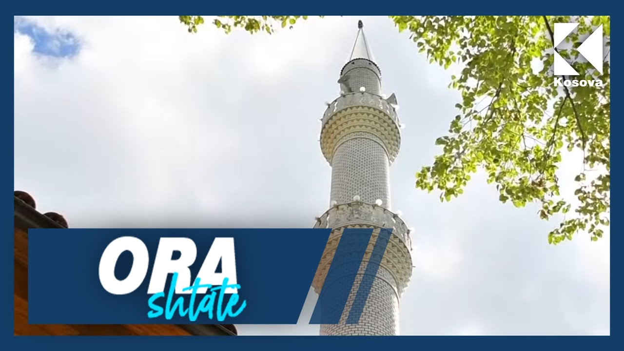 Ora 7 - Xhamia e fshatit Suriganë rreth 200 vjet e vjetër