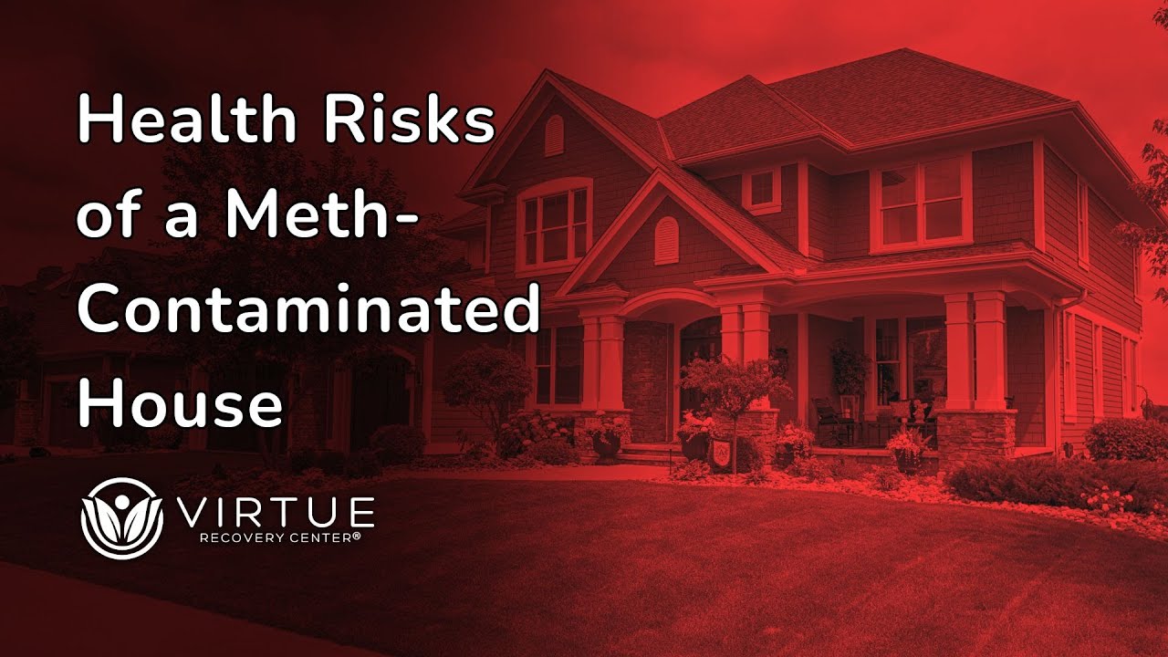 Health Risks From a Meth-Contaminated House