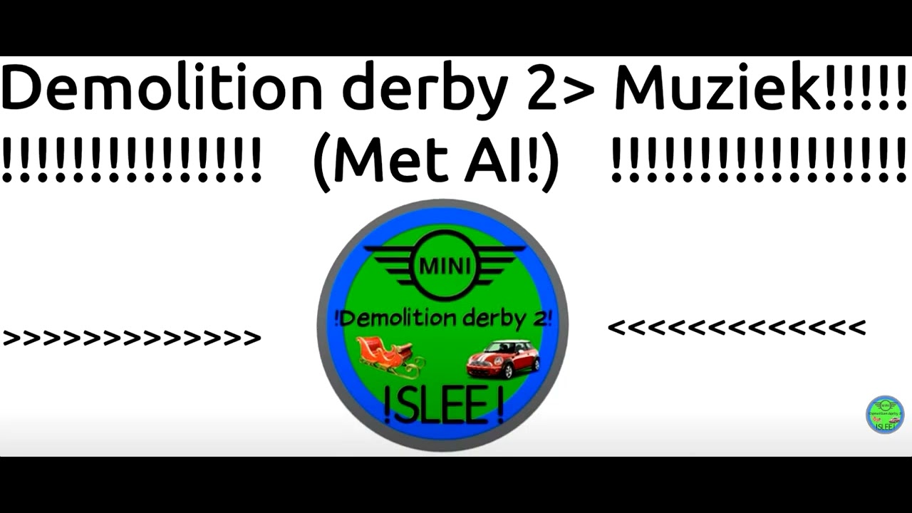 Demolition derby 2 In het zwarte gat! (Muziek)!!! #711