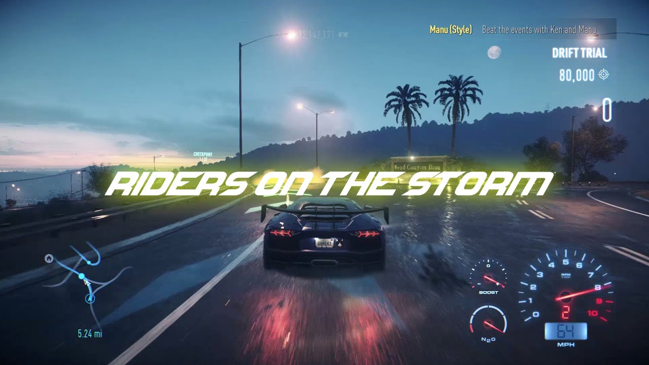 Riders on the Storm - NFS 2016 mix
