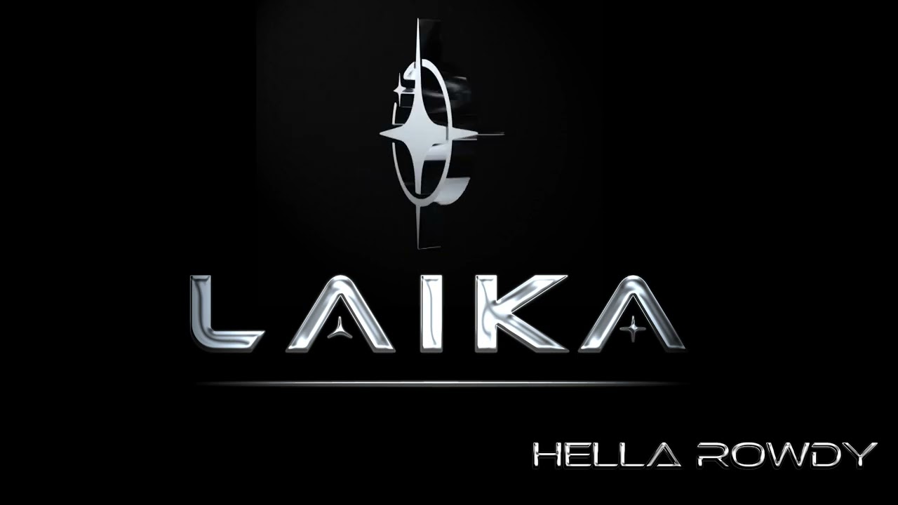 Laika Beats - Hella Rowdy