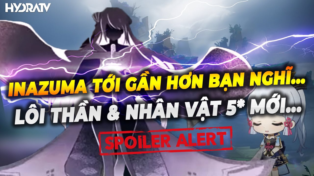 [SPOILER] Genshin Impact 1.7 có Inazuma và Lôi thần?! Dự đoán với Tin Đồn HydraTV