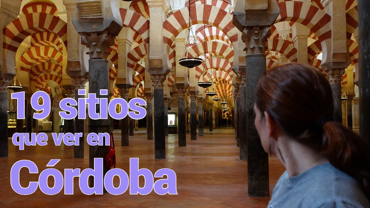 19 sitios que ver en Córdoba