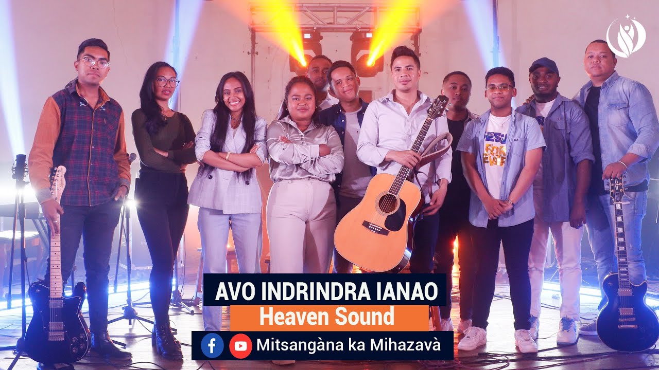 AVO INDRINDRA IANAO |  Heaven Sound