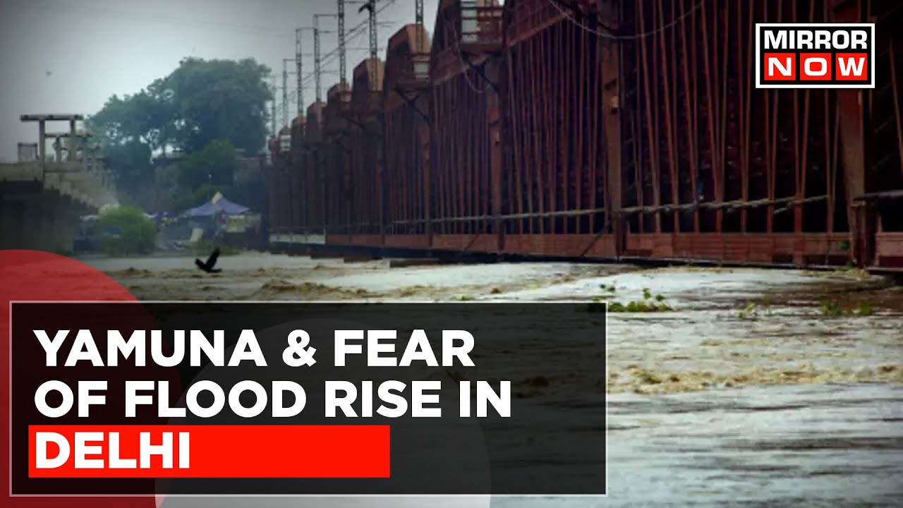 Delhi Rain Update | Yamuna Crosses 'Danger Mark' In National Capital;Fear Of Floods Rises With Water