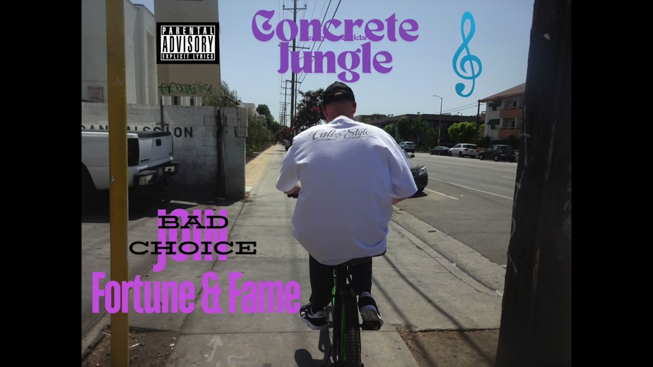 Bad Choice - Fotune & Fame