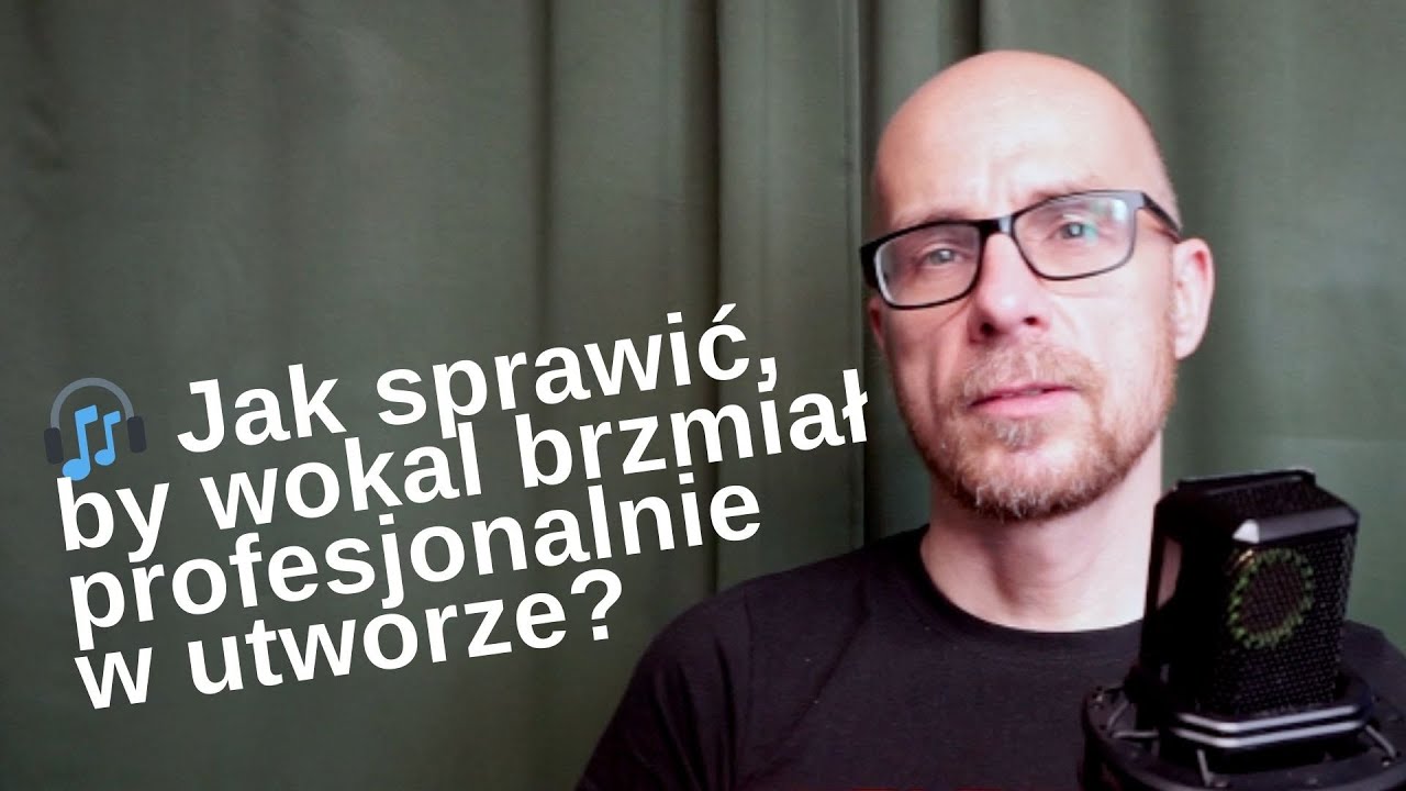 🎤 Jak sprawić, by wokal brzmiał profesjonalnie w utworze?