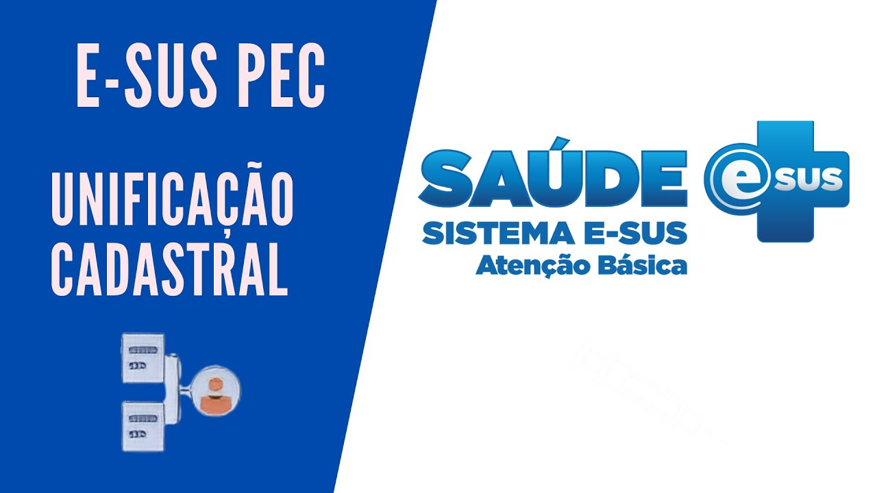 🔴 Como realizar uma unificação de cadastros no Esus PEC