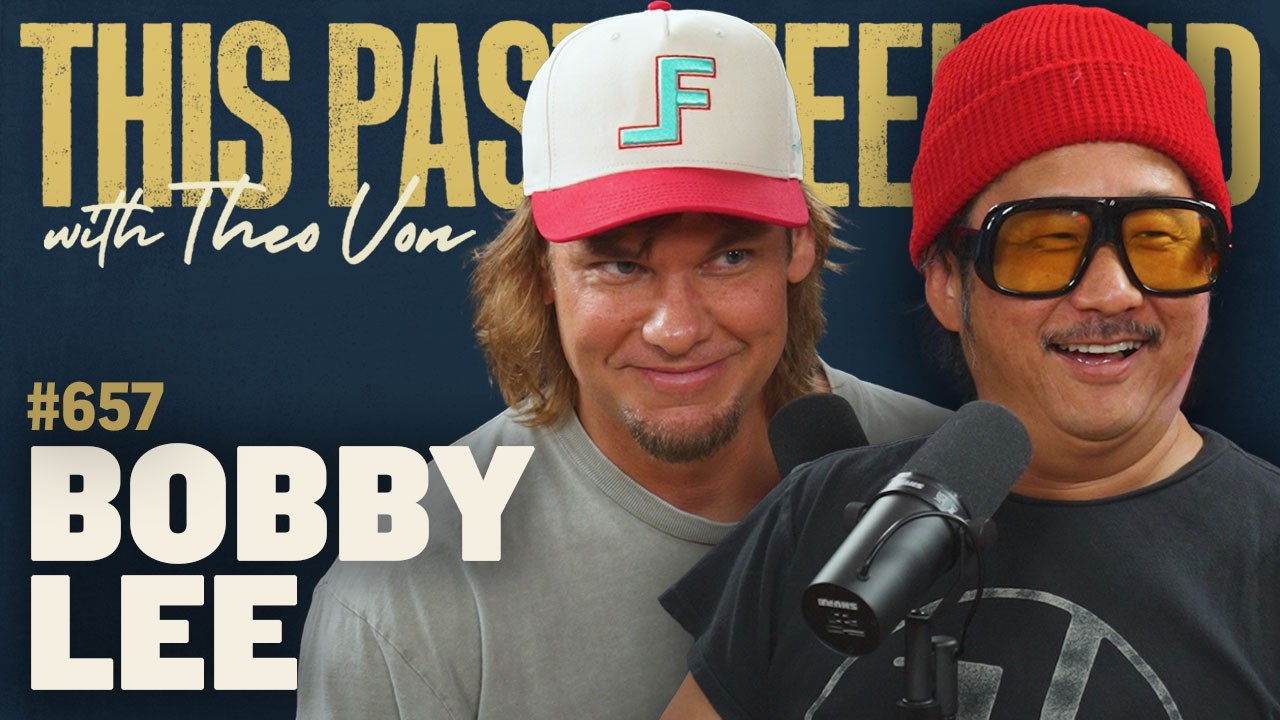 Bobby Lee | This Past Weekend w/ Theo Von #657