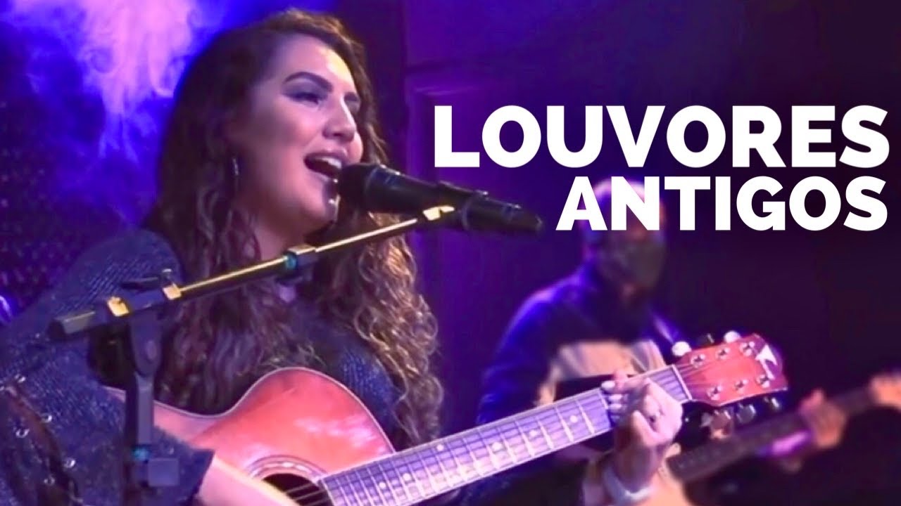 Louvores Antigos - Débora Reis
