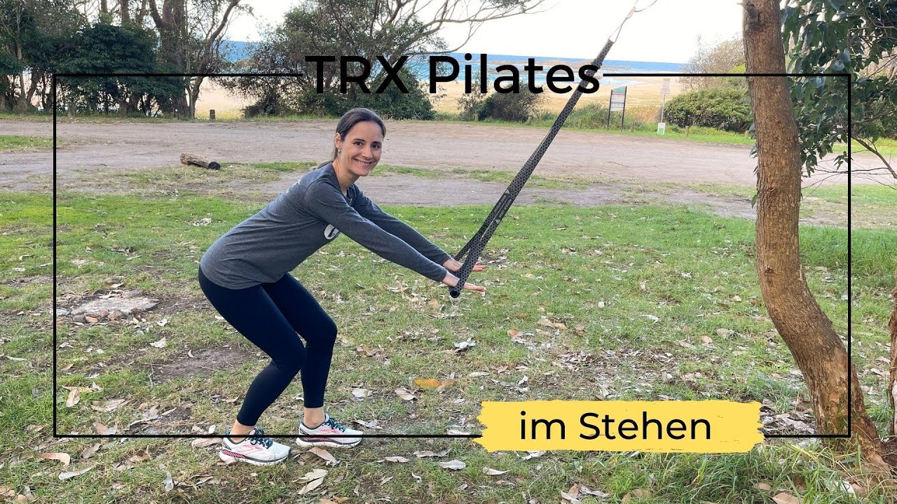 TRX Pilates im Stehen: St&auml;rke und Balance f&uuml;r deinen K&ouml;rper