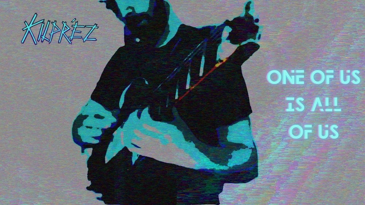 One of Us Is All Of Us (NEW SINGLE)