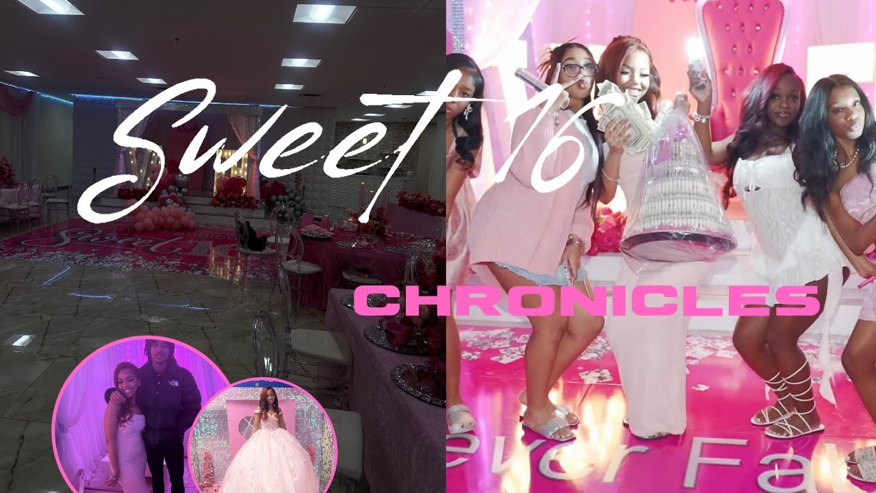 SWEET 16 CHRONICLES *Part 2* | vaehgianni