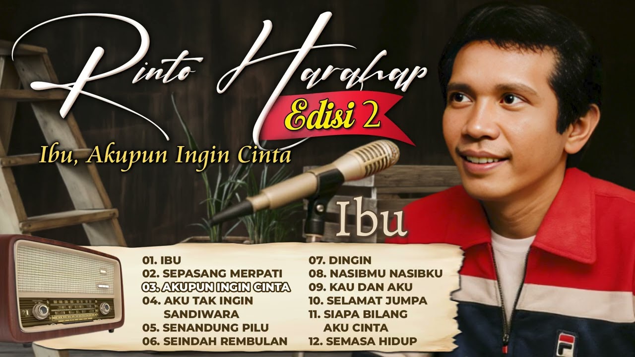 Hits Rinto Harahap Edisi 1 = Ibu, Nasibmu Nasibku, Akupun Ingin Cinta
