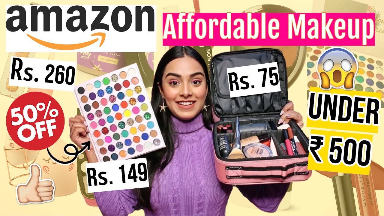 I BOUGHT MAKEUP FROM AMAZON UNDER Rs. 500 | Upto 70% Off | सस्ता और अच्छा मेकअप | #NewYearContest3