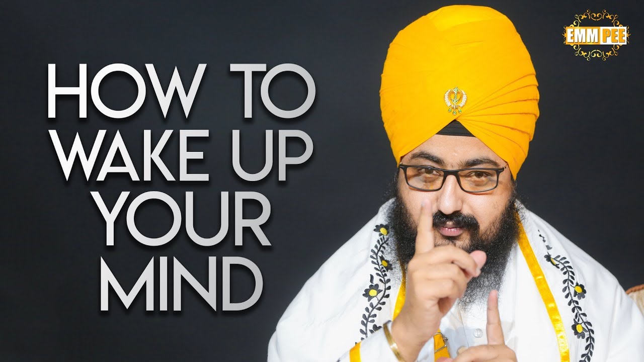 How To Wake up your MIND | Full Diwan | Dhadrianwale