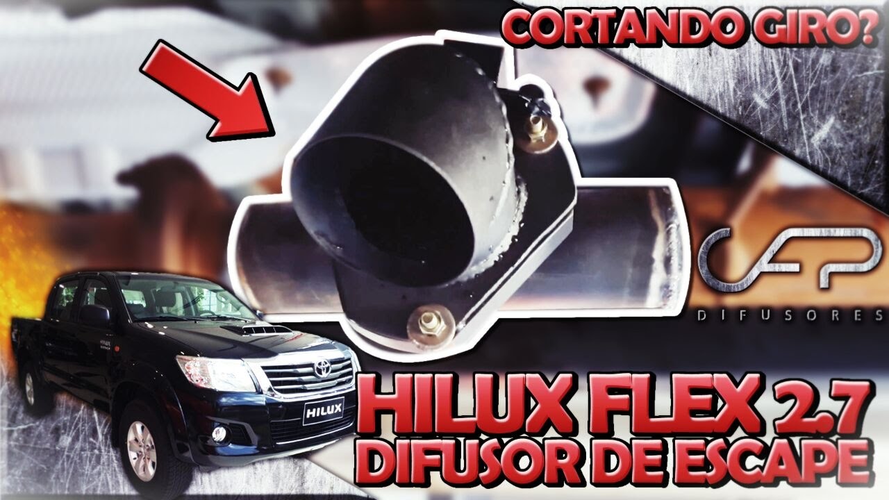HILUX 2.7 FLEX CORTANDO GIRO?? Difusor de Escape - Capdifusores