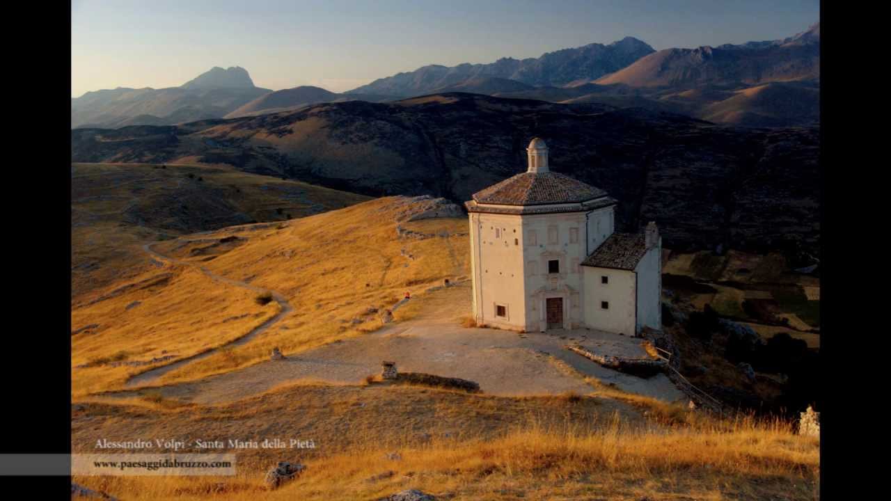 Paesaggi d'Abruzzo - Un viaggio alla scoperta dell'Abruzzo