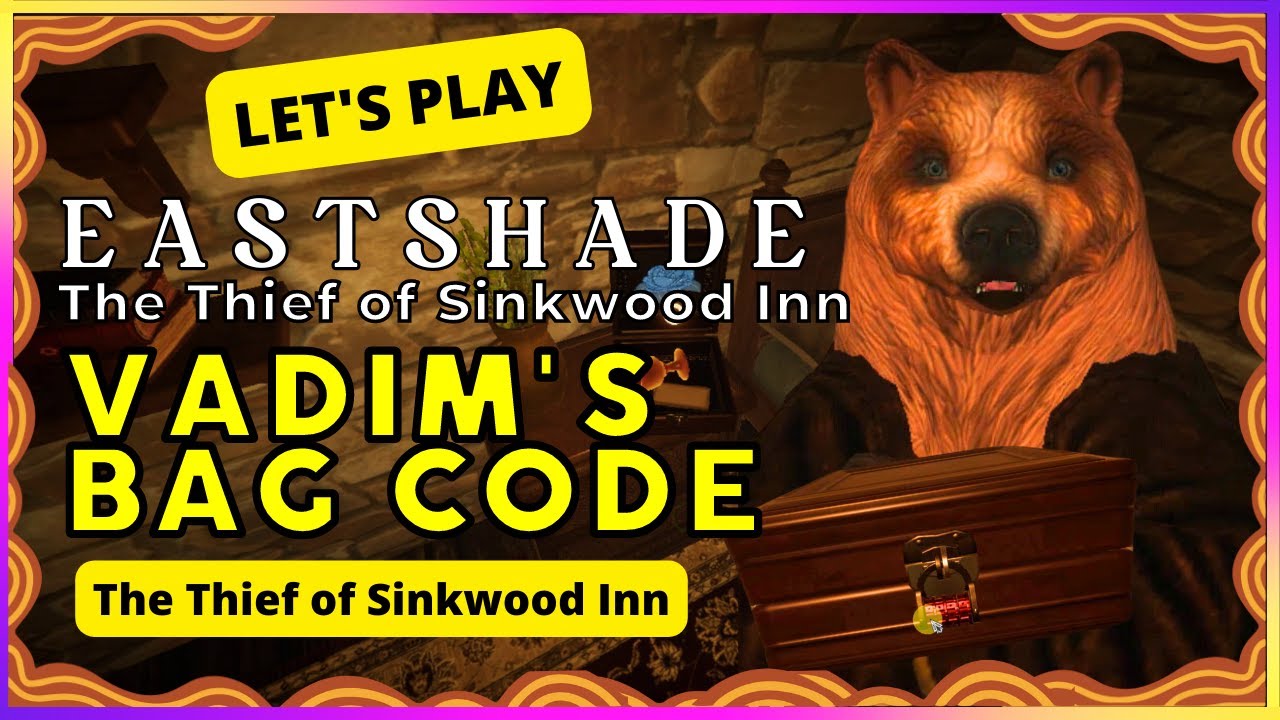 EASTSHADE The Thief of Sinkwood Inn Vadim's Bag Code 🟡 Arabella Elric 아라 🟡