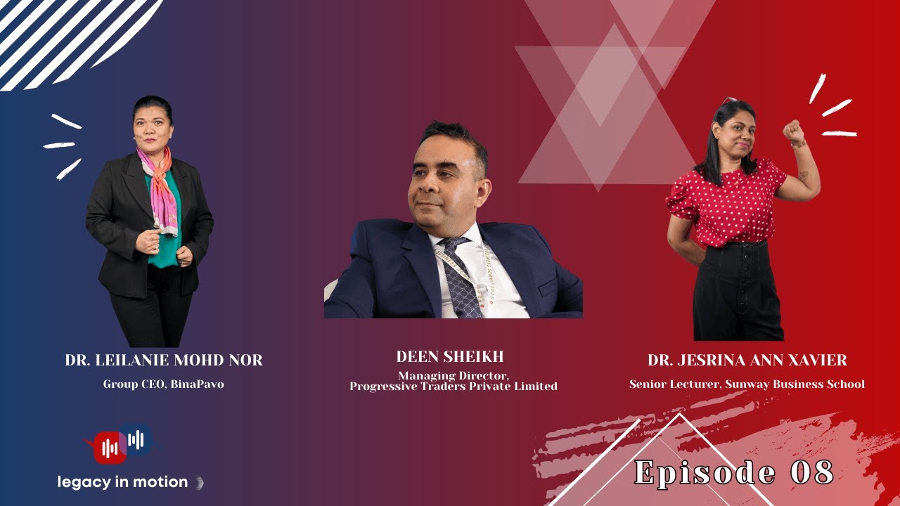 Legacy in Motion: Ep 08: Deen Sheikh, Managing Director, Progressive Traders Private Limited