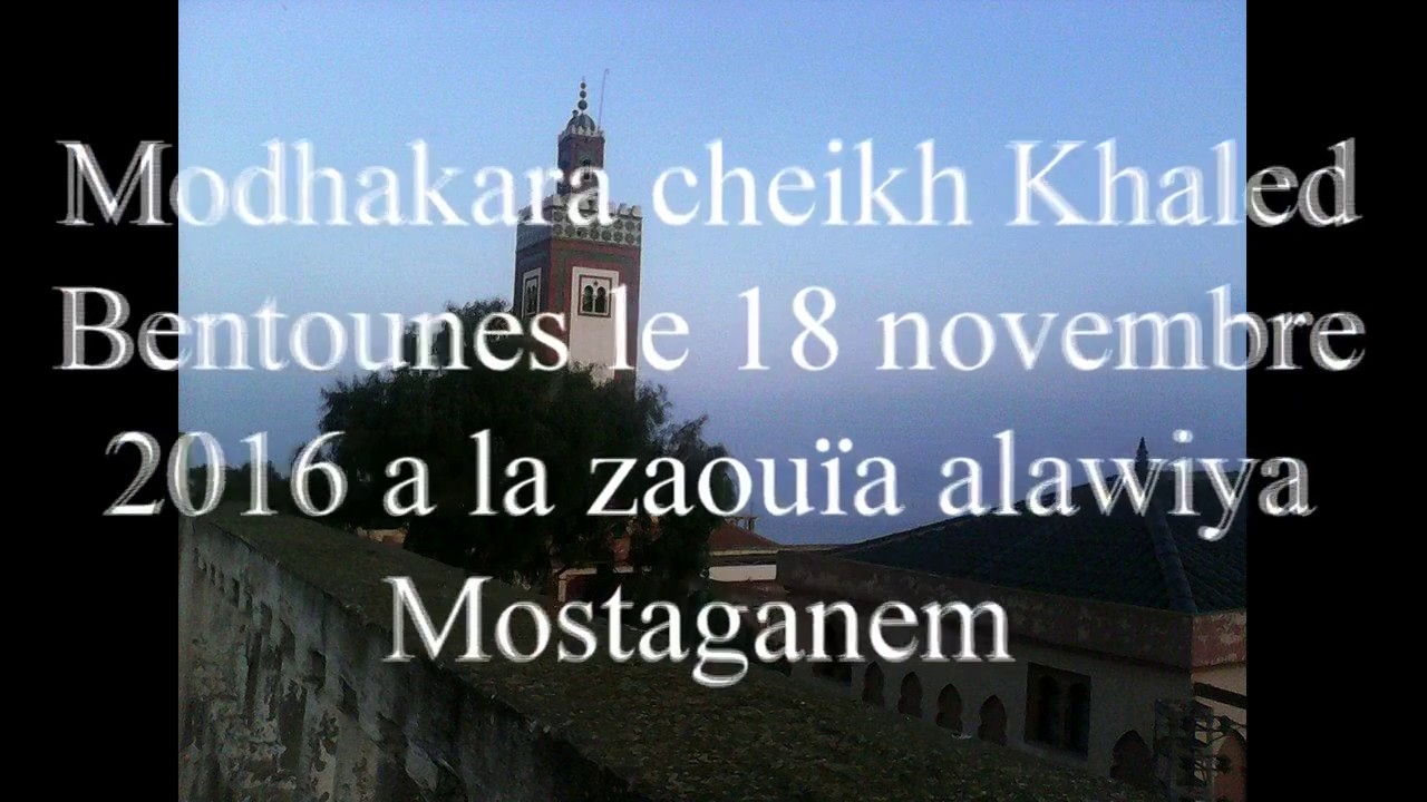 Modhakara cheikh Khaled Bentounes