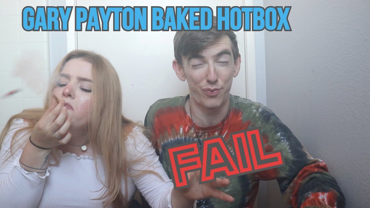 Gary Payton Baked Hotbox *FAIL*
