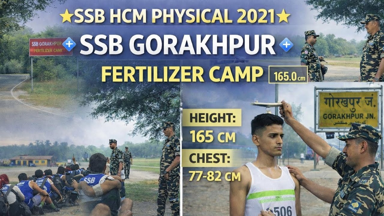 🇮🇳SSB HCM PHYSICAL 2021✅||🌟SSB GORAKHPUR FERTILIZER CAMP🌟 CENTER DETAILS😍||🔴SSB GORAKHPUR🔴|TRACK etc