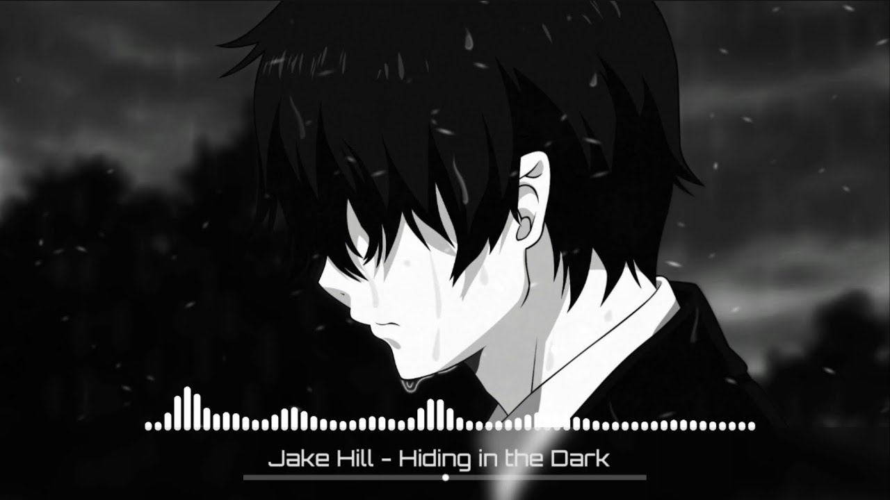 Jake Hill - Hiding in the Dark | Nightcore