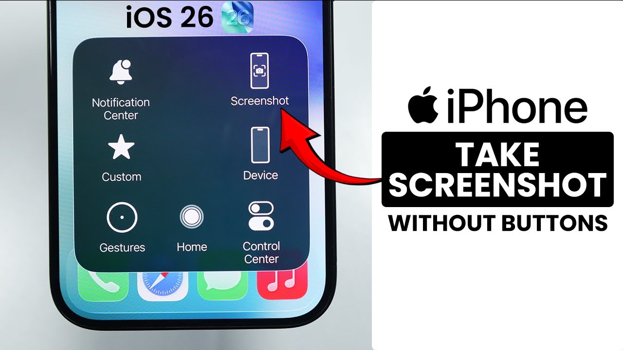 [iOS 26] How to Take Screenshot without Buttons on iPhone