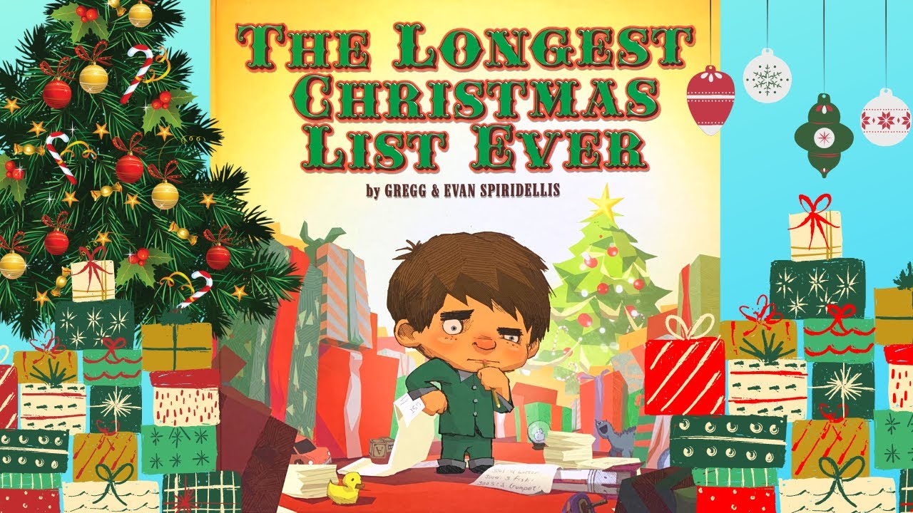 The Longest Christmas List Ever, Kids Book Read Aloud, children's, music