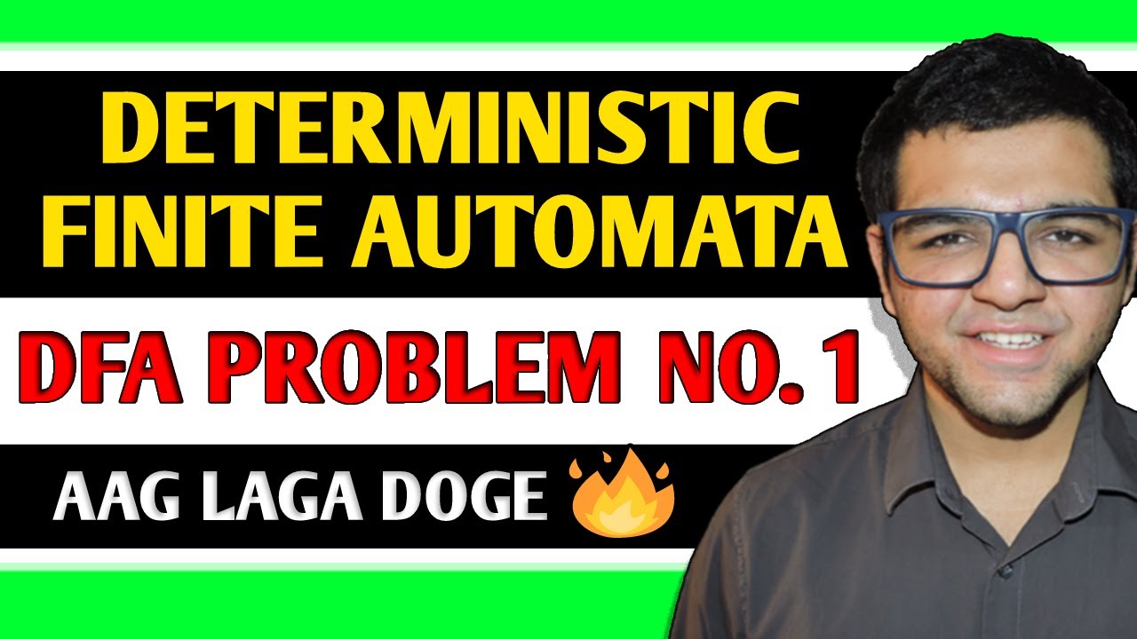 Deterministic Finite Automata (DFA) | Problem No. 1