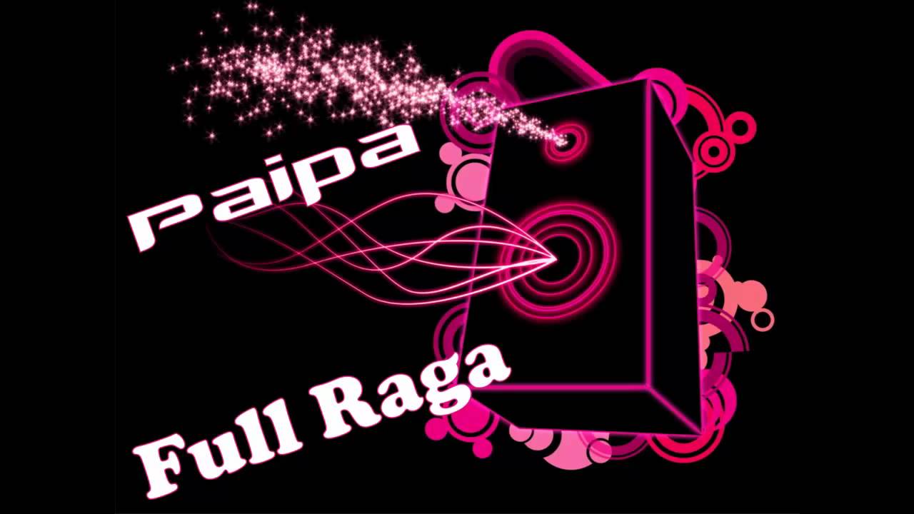 Paipa Full Raga (The Musik House)