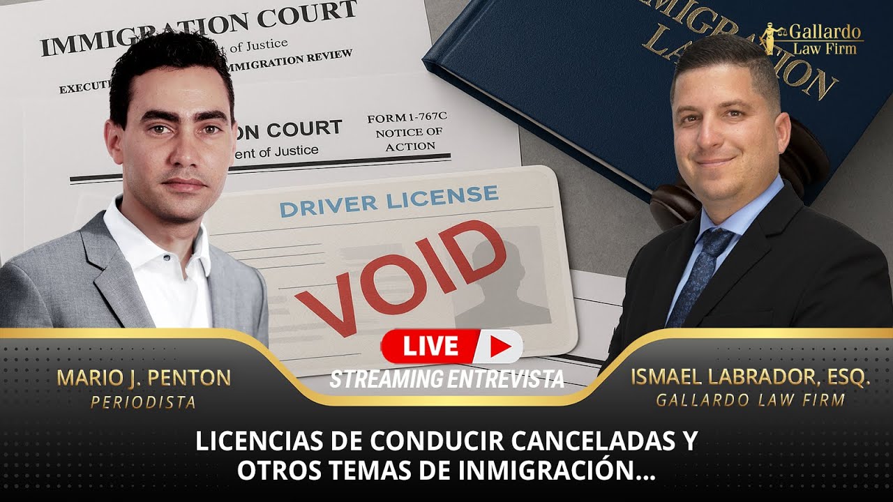 Licencias de conducir canceladas y otros temas de inmigración...