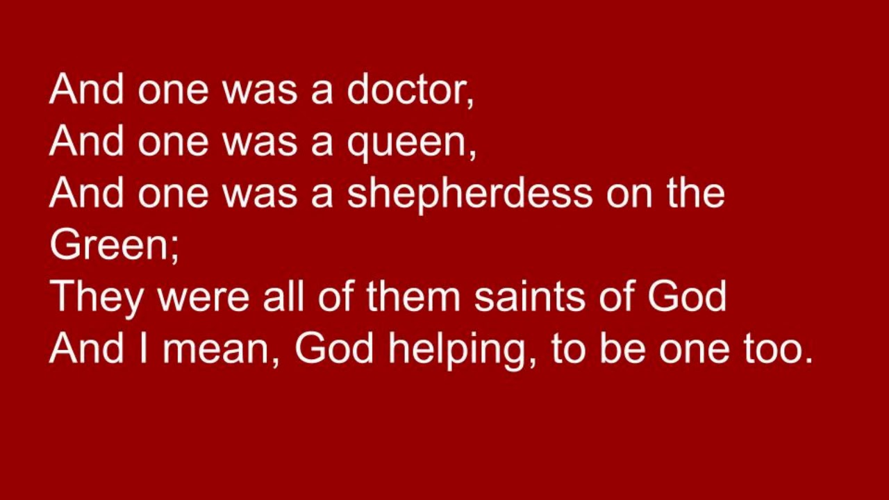 I Sing a Song of the Saints of God