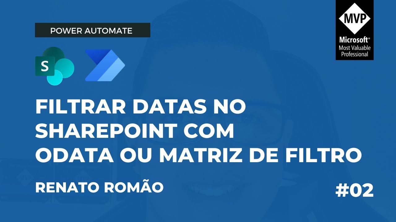 Power Automate - #02 - VALIDAR DATA USANDO FILTRO ODATA OU MATRIZ DE FILTRO - Aniversariantes do Mês