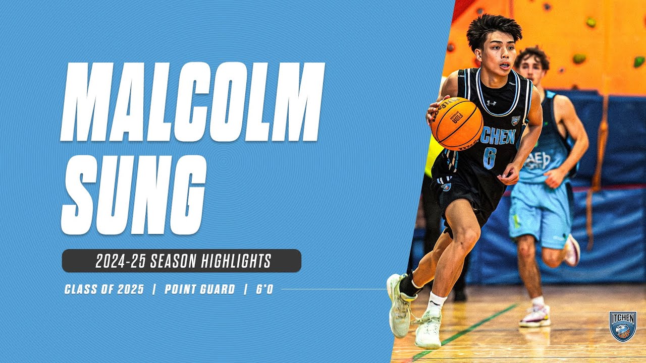 Malcolm Sung (Class of 2025) 2024/25 Season Highlights