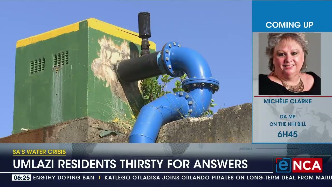 SA's water crisis | Umlazi residents thirsty for answers