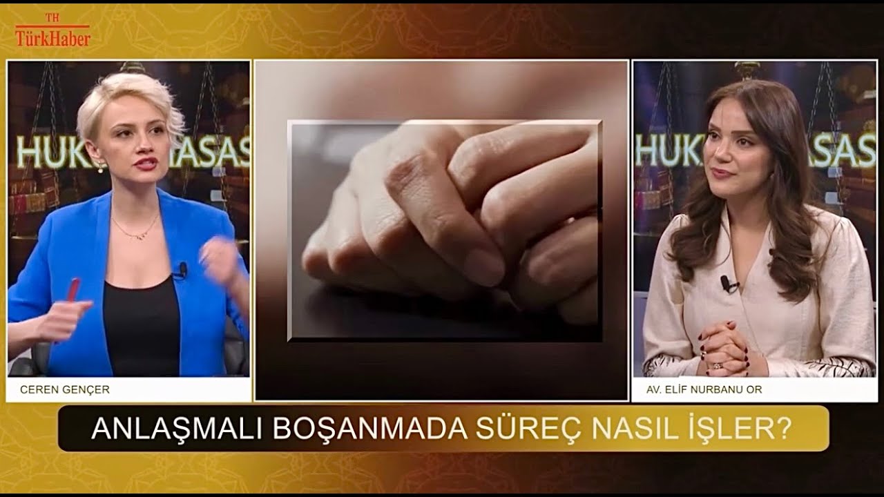 HUKUK MASASI - AV. ELİF NURBANU OR (Boşanma Dava Süreci  ve 2025-2029 Yargı Reform Strateji Belgesi)