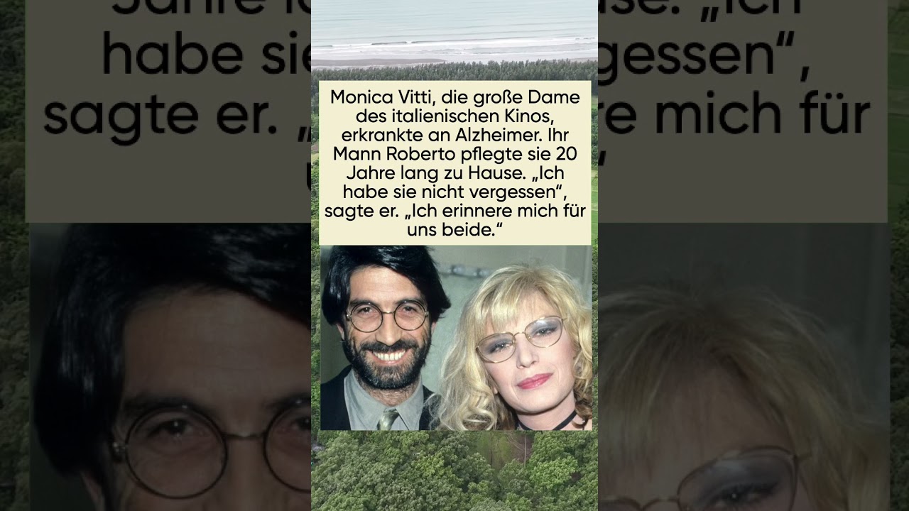Monica Vitti & Roberto Russo – Die Liebe im Schatten der Krankheit